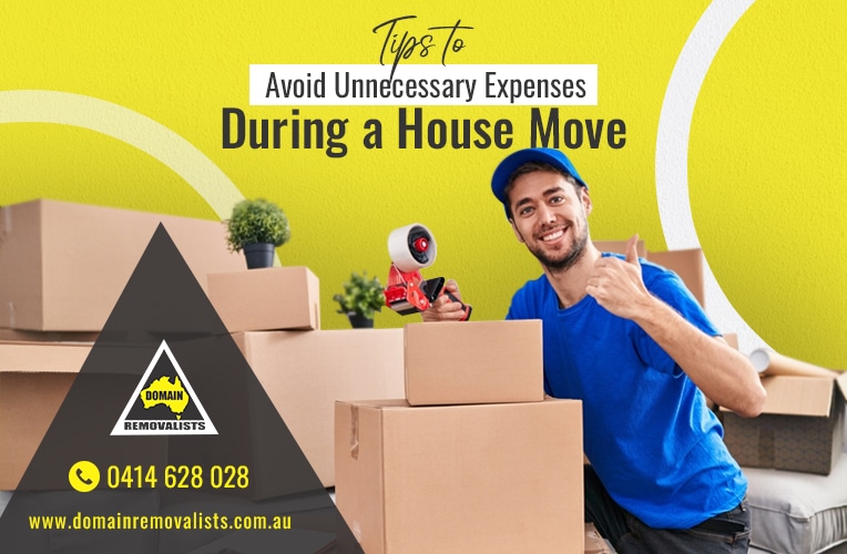 Tips for Avoiding Unnecessary Expenses During a House Move